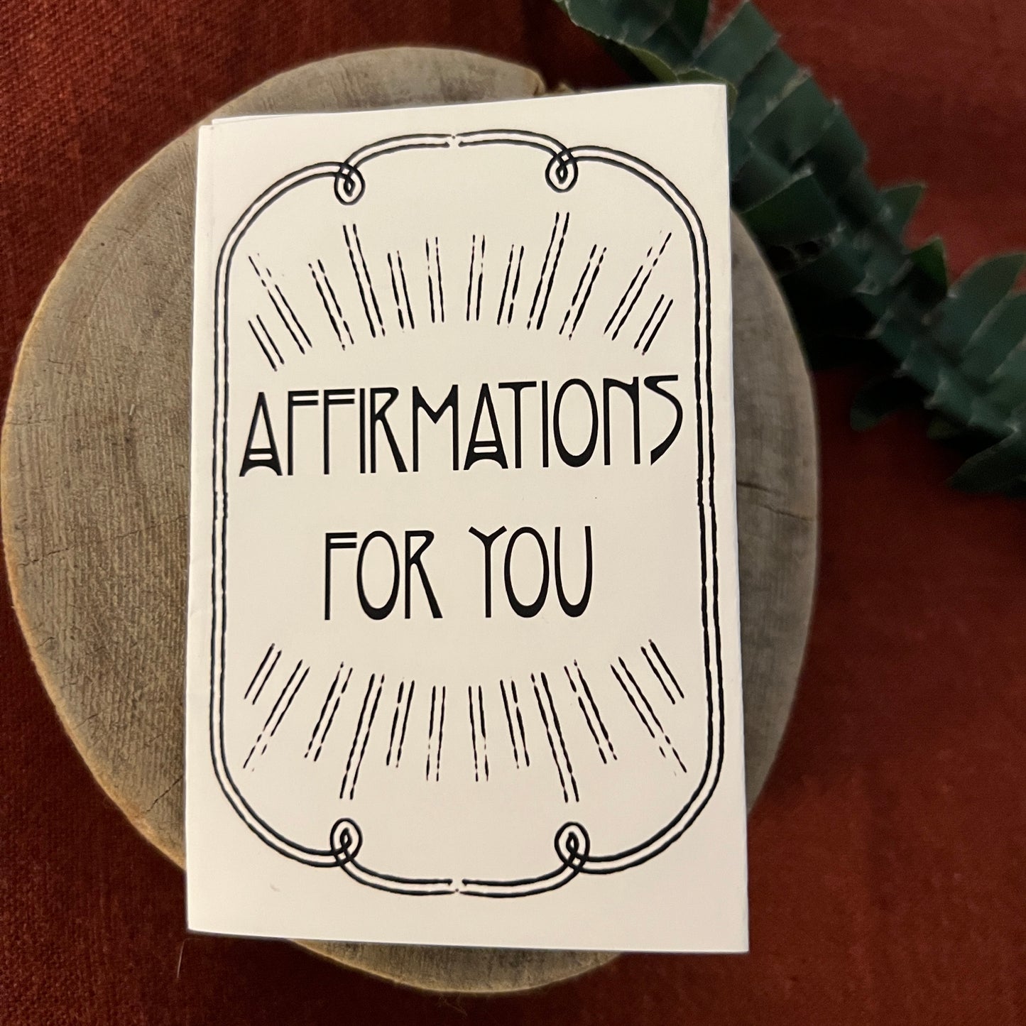 "Affirmations For You" Zine